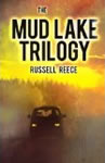 Mud Lake Trilogy